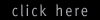 click here_high